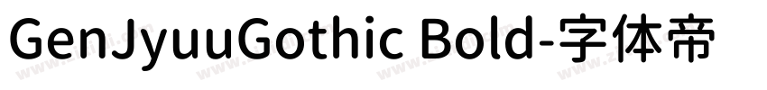 GenJyuuGothic Bold字体转换